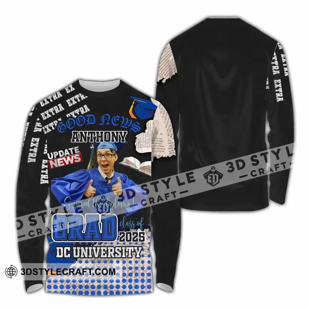 Unisex Shirt - Custom Text Shirt Grad Shirt Long Sleeve Shirt / S T-shirt