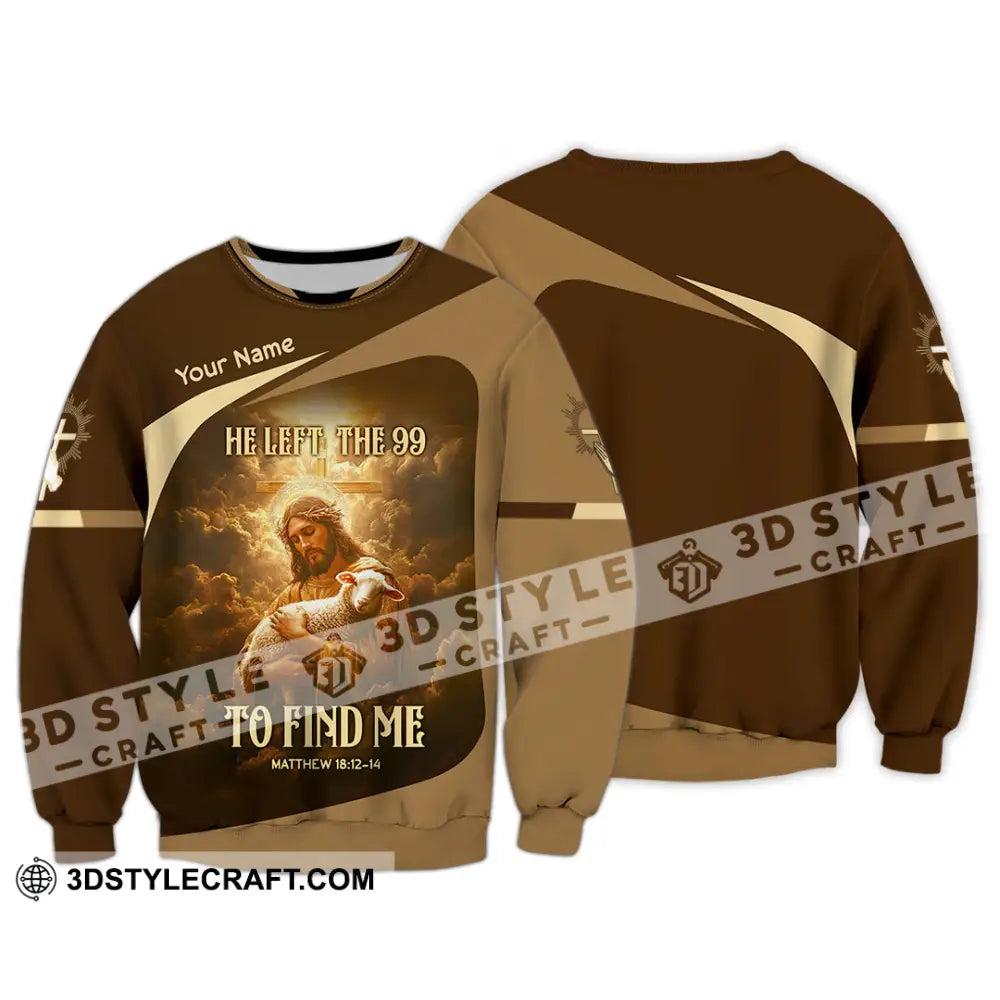 Unisex Shirt - Custom Text Jesus To Find Me Long Sleeve / S T-Shirt