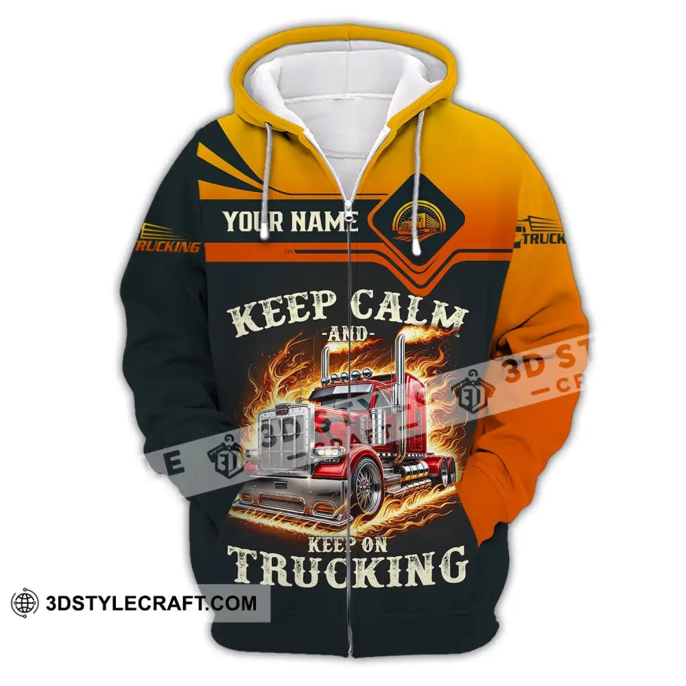 Unisex Shirt - Custom Text Keep Calm And On Trucking Zipper Hoodie / S T-Shirt