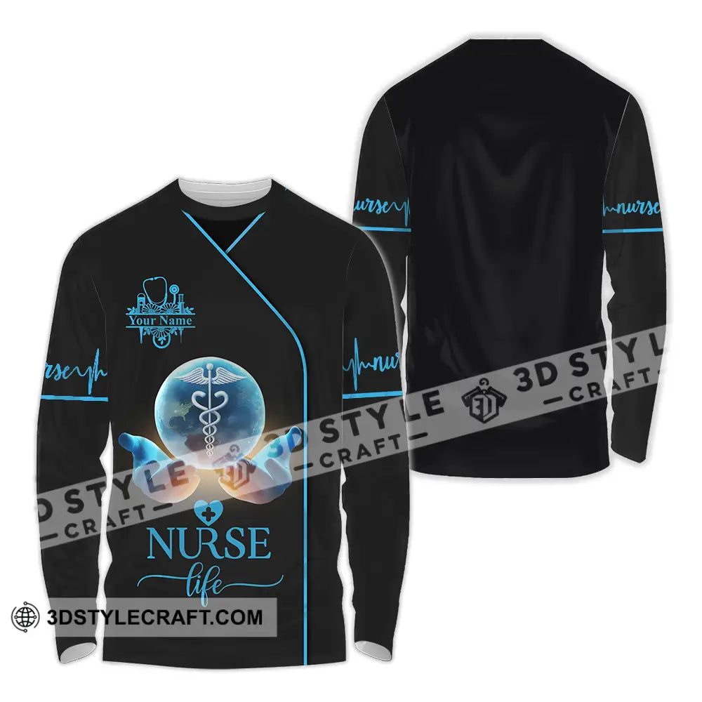 Unisex Shirt - Custom Text Nursing Shirt Nurse Life Long Sleeve Shirt / S T-shirt