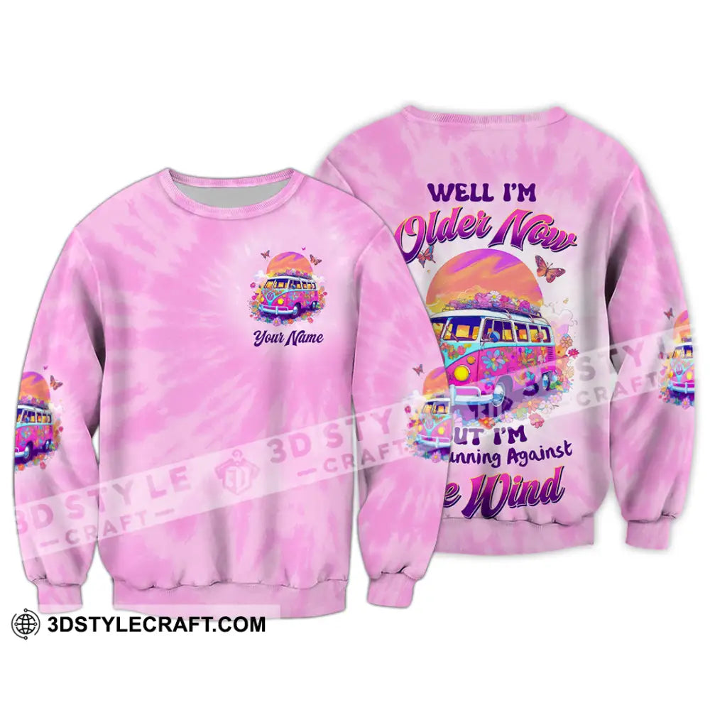 Unisex Shirt - Custom Text Shirt Well I’m Older Now But I’m Still Running Against The Wind Hippie Girl Shirt Long