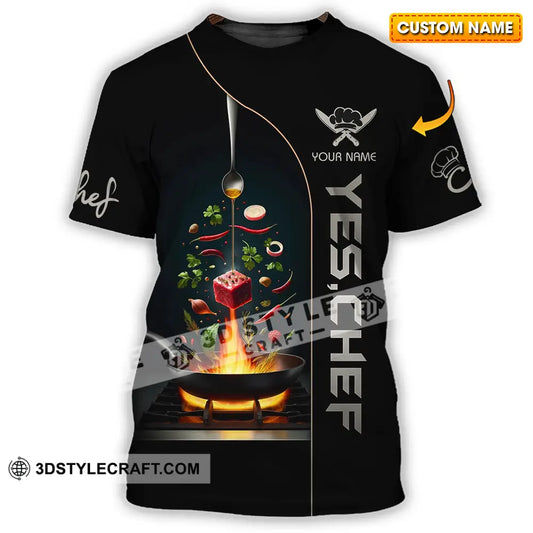 Unisex Shirt - Custom Text Shirt Yes Chef Shirt T-shirt