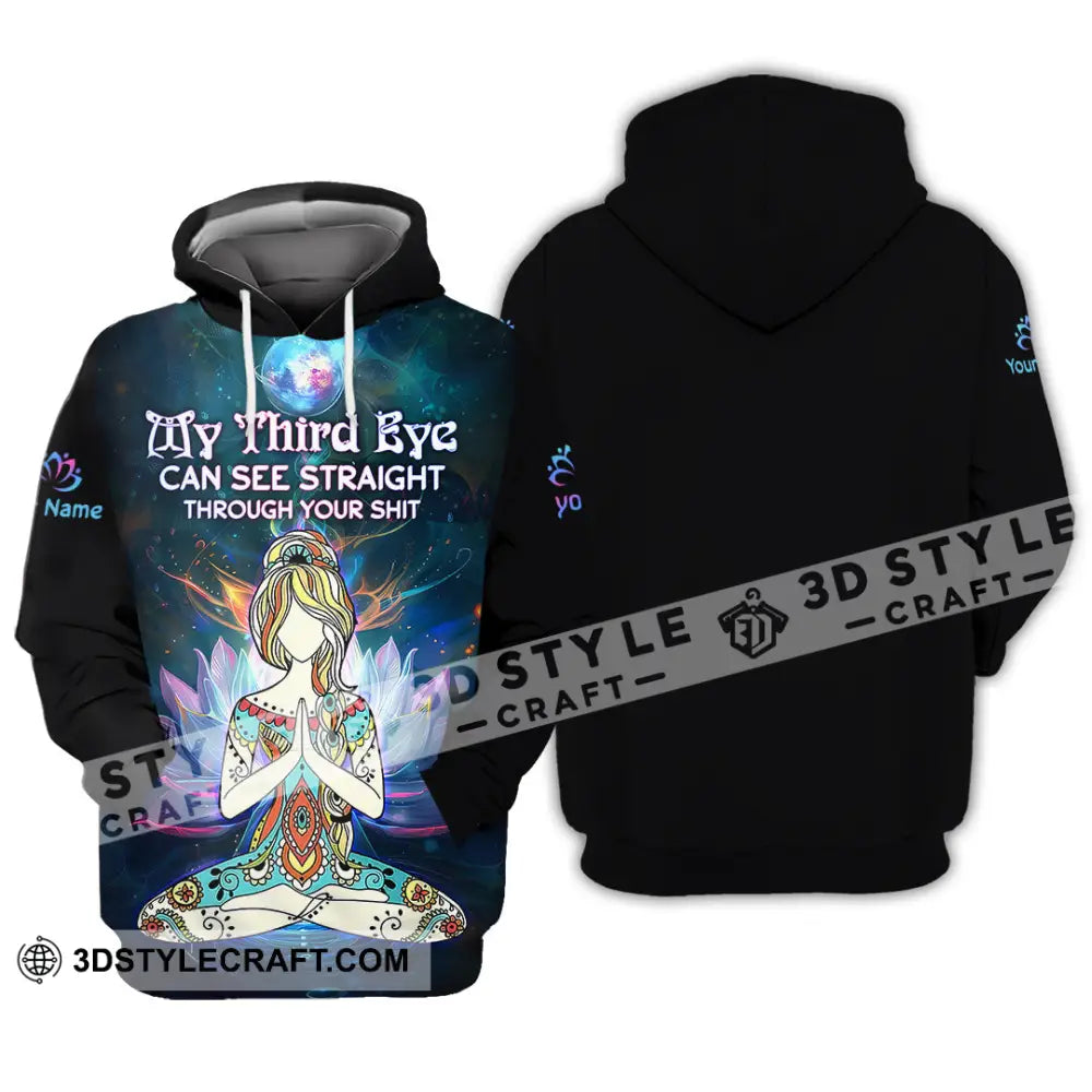 Unisex Shirt - Custom Text Yoga Shirt My Third Eyes Can See Straight Through Hoodie / S T-shirt