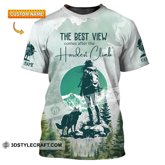 Unisex Shirt - Custom The Best View Comes After The Hardest Climb Shirt style option 1