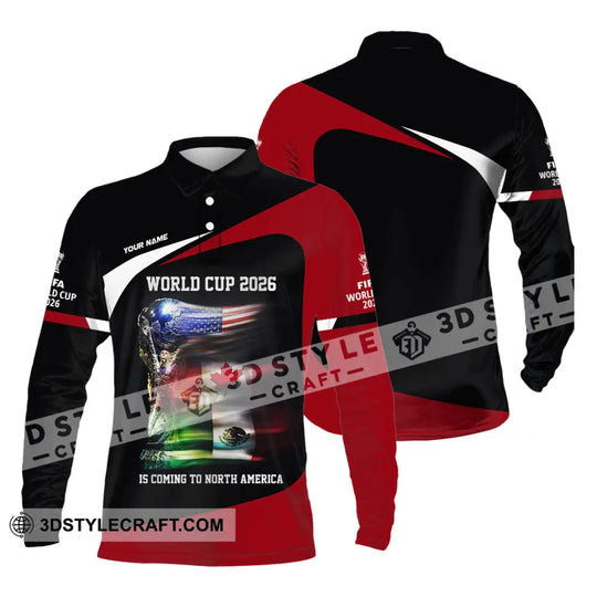 Unisex Shirt - Custom World Cup 2026 Is Coming To North America 3D Shirt style option 4