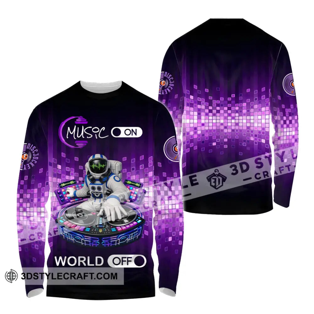 Unisex Shirt - Disc Jockey Music On World On 3D Shirt Long Sleeve Shirt / S T-shirt