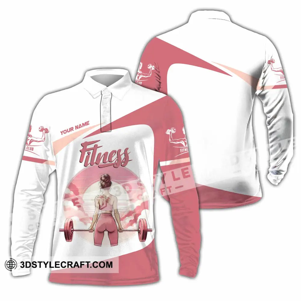 Women Shirt Custom Fitness Lover Shirt Long Sleeve Polo / S T shirt