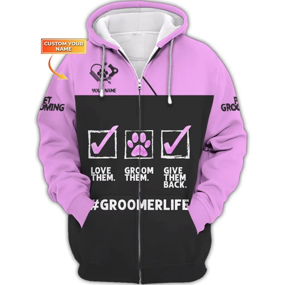 Women Shirt Groomer Life Hoodie Sportwear Zipper / S T-Shirt